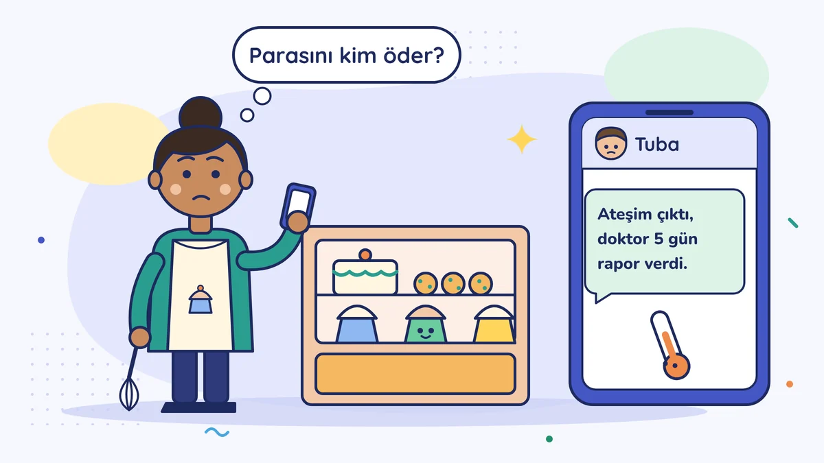 Pastaneci Gülay Hanım telefonda Tuba'nın "Ateşim çıktı, doktor 5 gün rapor verdi" mesajını okuyor ve "Parasını kim öder?" diye düşünüyor